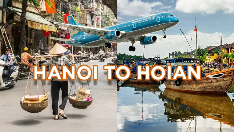 Hanoi to Hoi An